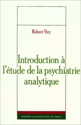 Couverture du produit · Introduction a l'etude de la psychiatrie analytique