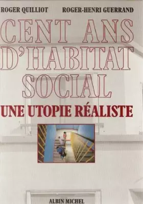 Couverture du produit · Cent ans d'habitat social
