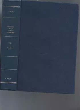 Couverture du produit · Histoire De La Langue Française Des Origines À Nos Jours Tome Ix La Révolution Et L'empire