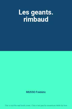 Couverture du produit · Les geants. rimbaud