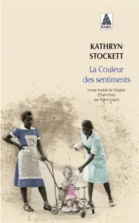 Couverture du produit · La couleur des sentiments - Grand prix des Lectrices de Elle 2011