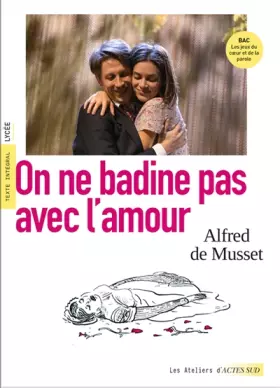 Couverture du produit · On ne badine pas avec l'amour