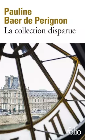 Couverture du produit · La collection disparue