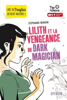 Couverture du produit · Lilith et la vengeance du Dark Magician