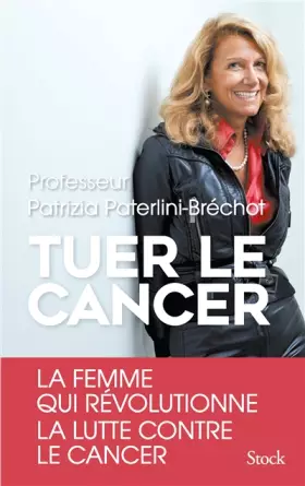 Couverture du produit · Tuer le cancer