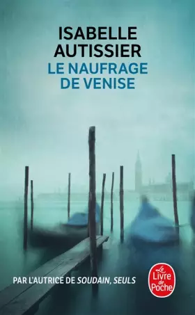 Couverture du produit · Le Naufrage de Venise