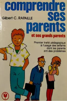 Couverture du produit · Comprendre ses parents et ses grands-parents (Marabout service)