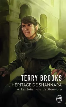 Couverture du produit · L’héritage de Shannara (Tome 4-Les talismans de Shannara)