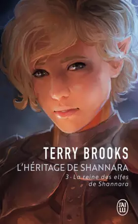 Couverture du produit · L’héritage de Shannara (Tome 3-La reine des elfes de Shannara)