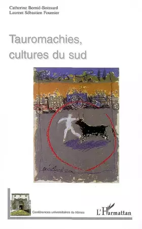 Couverture du produit · Tauromachies, cultures du Sud