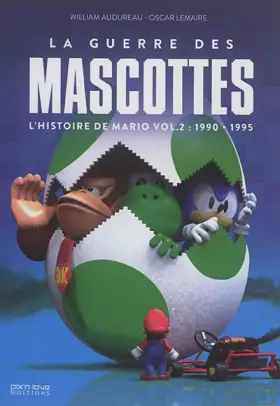 Couverture du produit · La Guerre des Mascottes - L'Histoire de Mario T 2