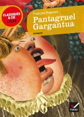 Couverture du produit · Pantagruel, Gargantua