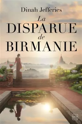 Couverture du produit · La Disparue de Birmanie