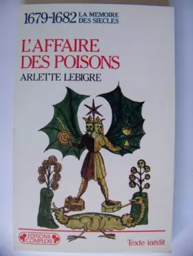 Couverture du produit · L'Affaire des poisons : 1679-1682