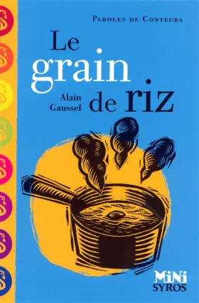 Couverture du produit · Le grain de riz