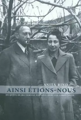 Couverture du produit · Ainsi étions-nous: En quête de ma famille disparue dans les camps nazis