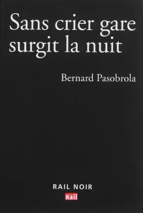 Couverture du produit · SANS CRIER GARE SURGIT LA NUIT