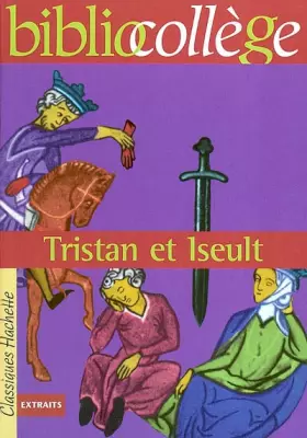 Couverture du produit · Tristan et Iseult (Livre de l'élève)