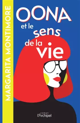 Couverture du produit · Oona et le sens de la vie
