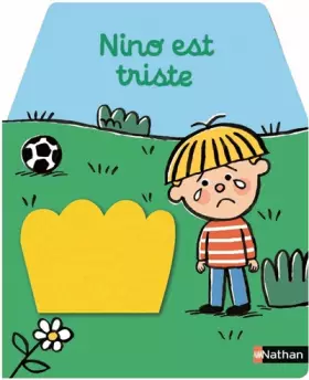 Couverture du produit · Nino est triste - Les cache-cache émotions - Pour les bébés de 18 mois et plus