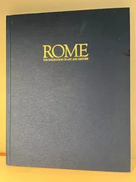 Couverture du produit · Rome. The fascination of art and history