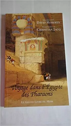 Couverture du produit · Voyage dans l'Egypte des pharaons