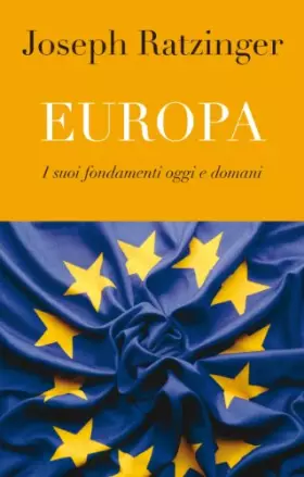 Couverture du produit · Europa. I suoi fondamenti oggi e domani