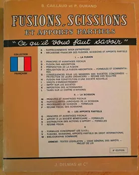 Couverture du produit · LA PRATIQUE DE FUSIONS, SCISSIONS ET APPORTS PARTIELS