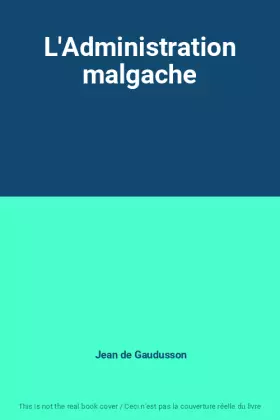 Couverture du produit · L'Administration malgache