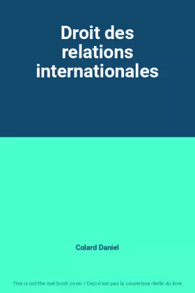 Couverture du produit · Droit des relations internationales