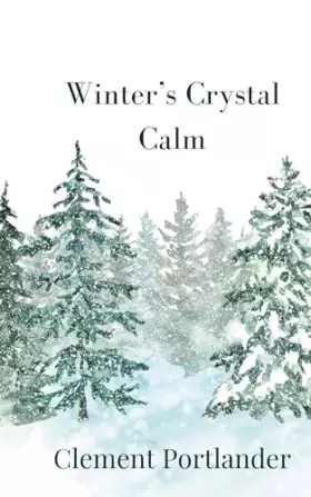 Couverture du produit · Winter's Crystal Calm
