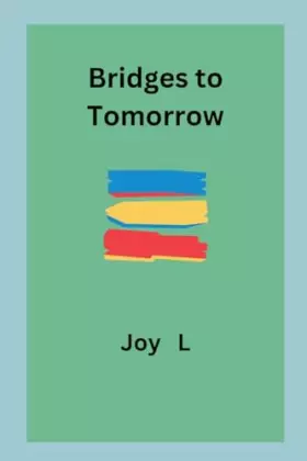 Couverture du produit · Bridges to Tomorrow