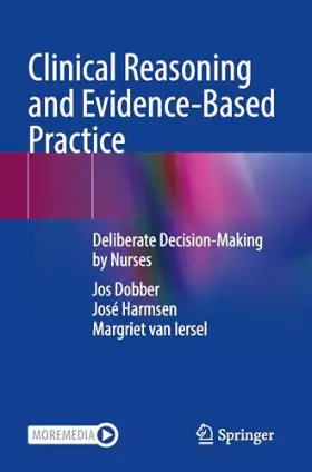 Couverture du produit · Clinical Reasoning and Evidence-Based Practice: Deliberate Decision-Making by Nurses