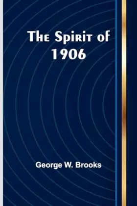 Couverture du produit · The Spirit of 1906