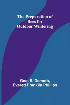 Couverture du produit · The Preparation of Bees for Outdoor Wintering