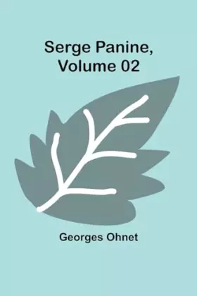 Couverture du produit · Serge Panine, Volume 02