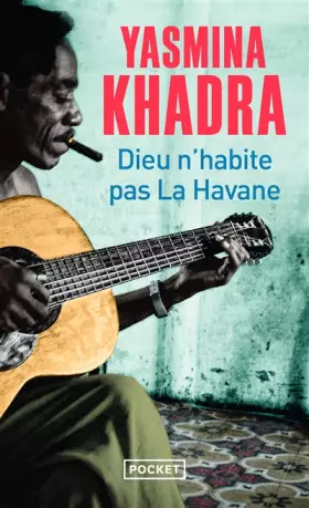 Couverture du produit · Dieu n'habite pas La Havane