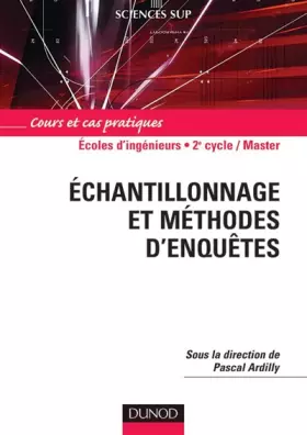 Couverture du produit · Echantillonnage et méthodes d'enquêtes : Cours et cas pratiques