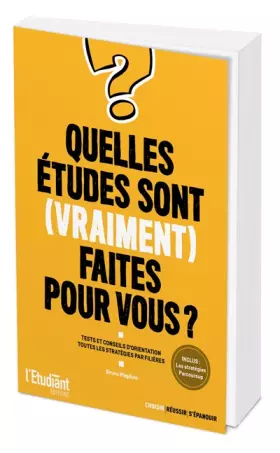 Couverture du produit · Quelles études sont (vraiment) faites pour vous ?
