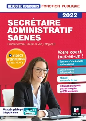 Couverture du produit · Réussite Concours - Secrétaire administratif, SAENES - Catégorie B - 2022 - Préparation complète