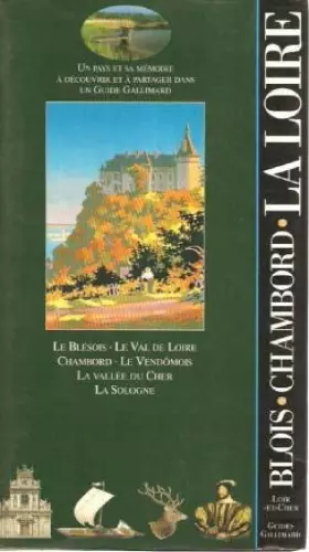 Couverture du produit · La Loire. Blois - Chambord (ancienne édition)