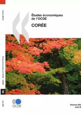 Couverture du produit · Études économiques de l'OCDE : Corée 2007: Edition 2007