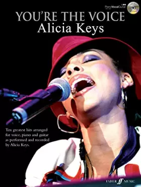 Couverture du produit · You're The Voice Alicia Keys (Book and CD). CD, Sheet Music for Piano, Vocal & Guitar