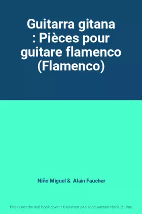 Couverture du produit · Guitarra gitana : Pièces pour guitare flamenco (Flamenco)