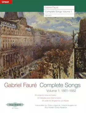 Couverture du produit · Complete Songs (High Voice): 1861-1882, Urtext (Edition Peters, 1)