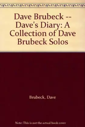 Couverture du produit · Dave Brubeck -- Dave's Diary: A Collection of Dave Brubeck Solos