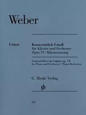 Couverture du produit · Konzertstück f-moll op. 79 für Klavier und Orchester: Besetzung: Zwei Klaviere zu vier Händen (G. Henle Urtext-Ausgabe)