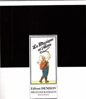 Couverture du produit · Pièces pour enfants : Pour piano (La Musique m'aime)