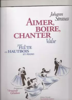 Couverture du produit · Aimer, Boire, chanter