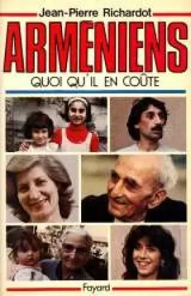 Couverture du produit · Arméniens : Quoi qu'il en coûte